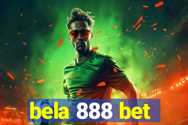 bela 888 bet